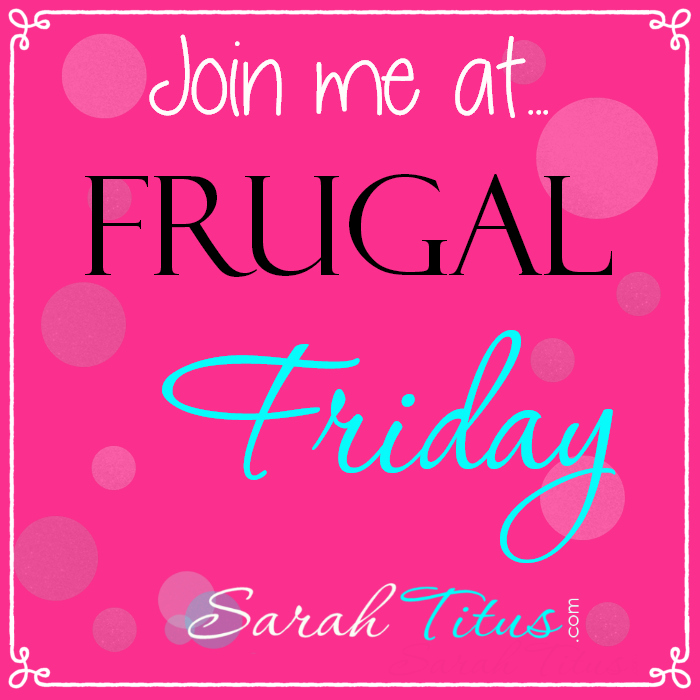 Frugal Friday