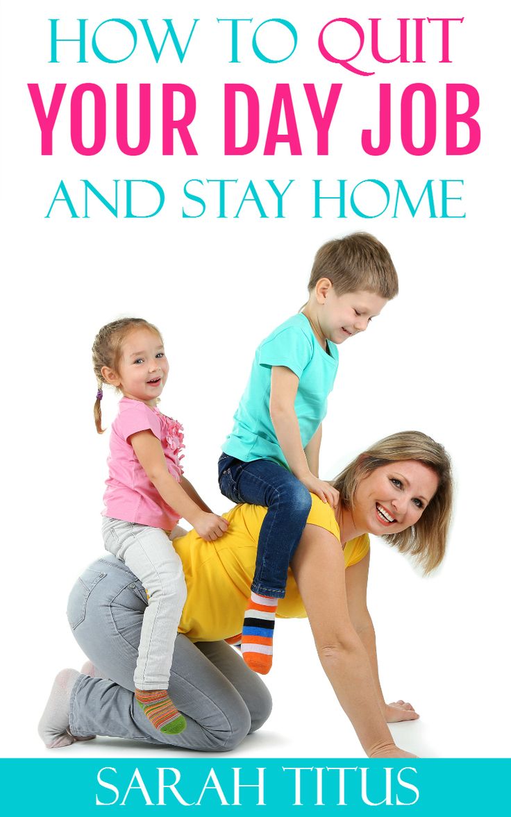 How to Quit Your Day Job and Stay Home