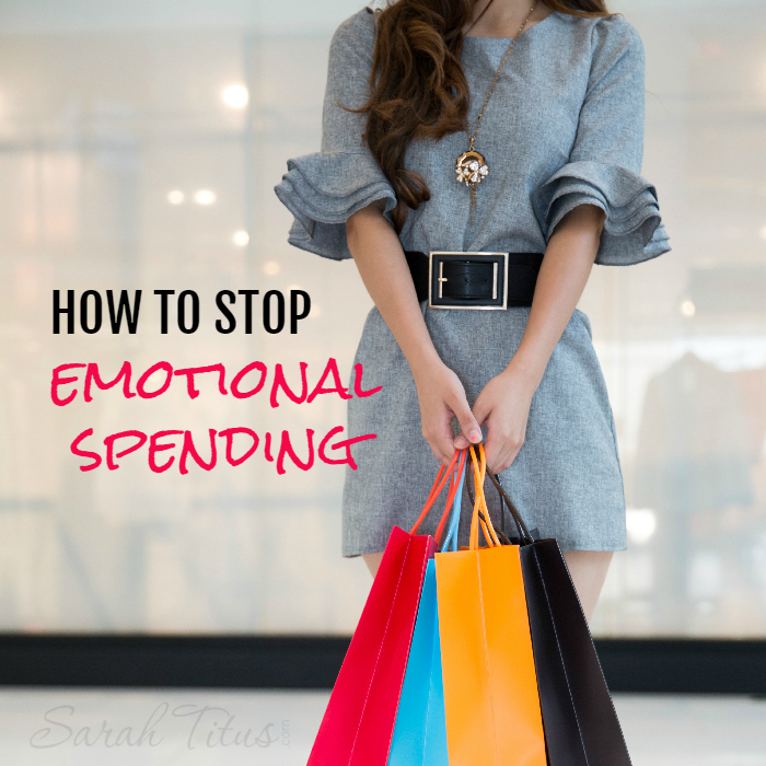 How to Stop Emotional Spending - Sarah Titus