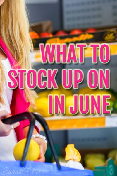 You could be leaving thousands of dollars on the table by not knowing what to stock up on each month. Quick list of what to stock up on in June and what you should be on the lookout for so you don't miss out on those deals!