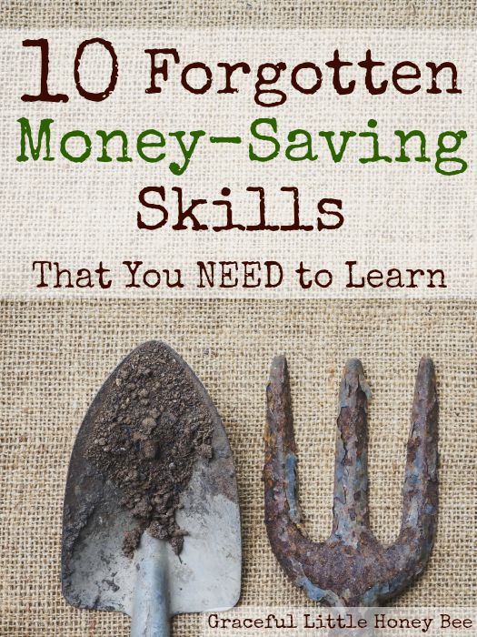 Chances are your grandparents had all of these skills! #10 is something we all seem to forget about these days- but an important skill to learn!