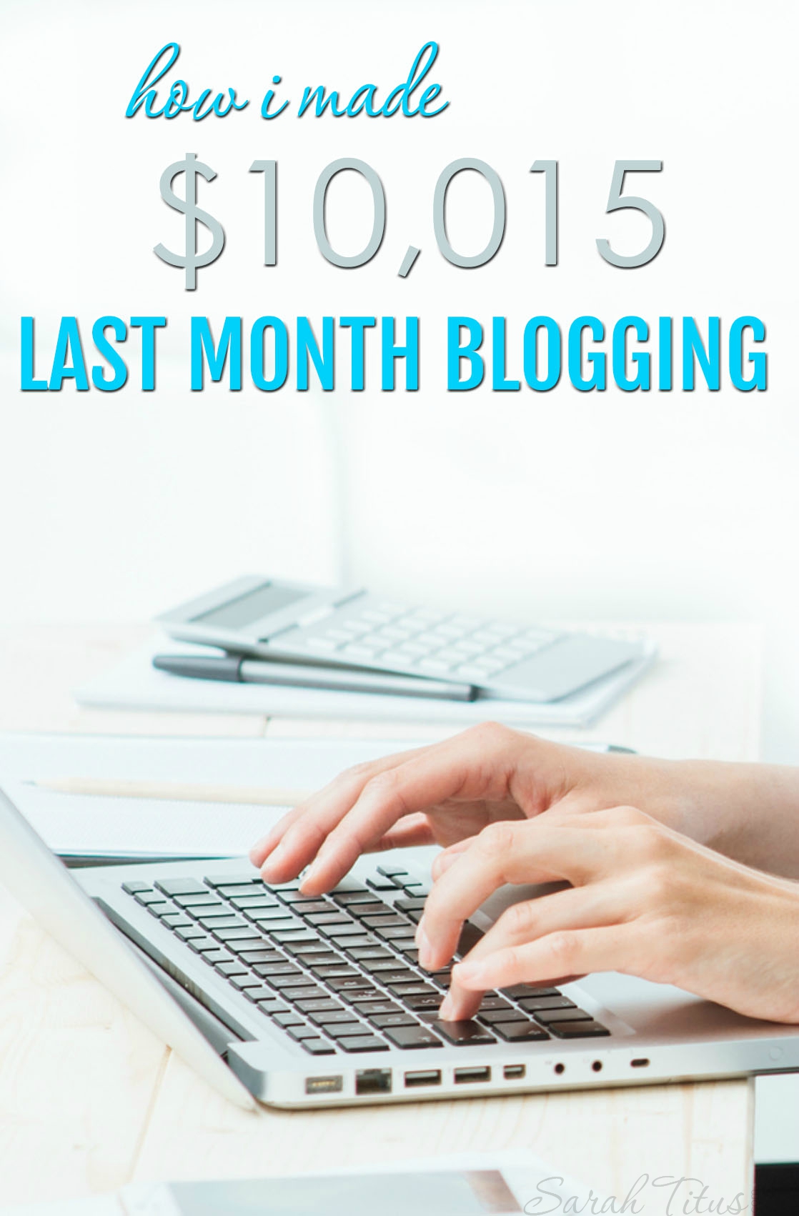 Before my blog turned a year old, I was making over $10,000/month. Here's the long anticipated full income report on how I made $10,015 last month blogging.
