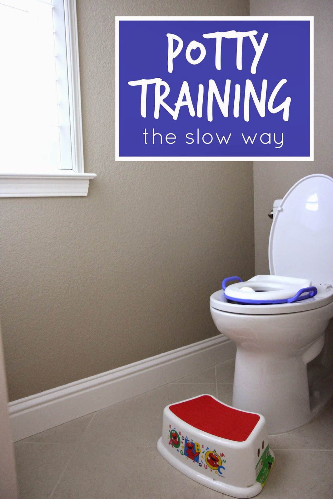 If you have the time, you might want to try potty training the slow way!