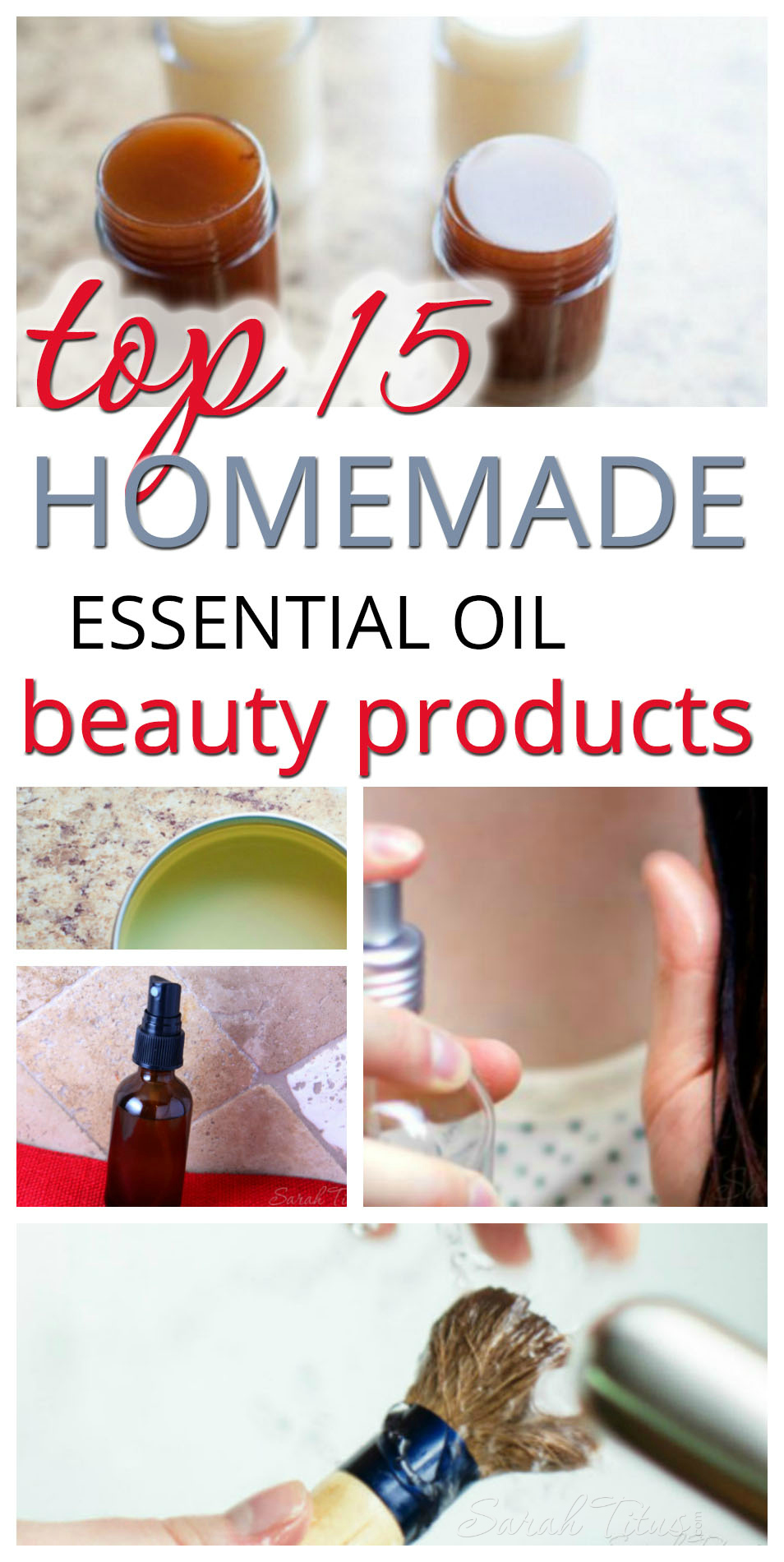 Making your own homemade essential oil beauty products literally couldn't be easier and you probably have many of the ingredients already on hand. Here's the top 15 countdown!