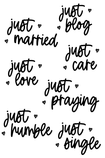 Free SVG Files to Download- Cute ‘Just …’ Phrases-01
