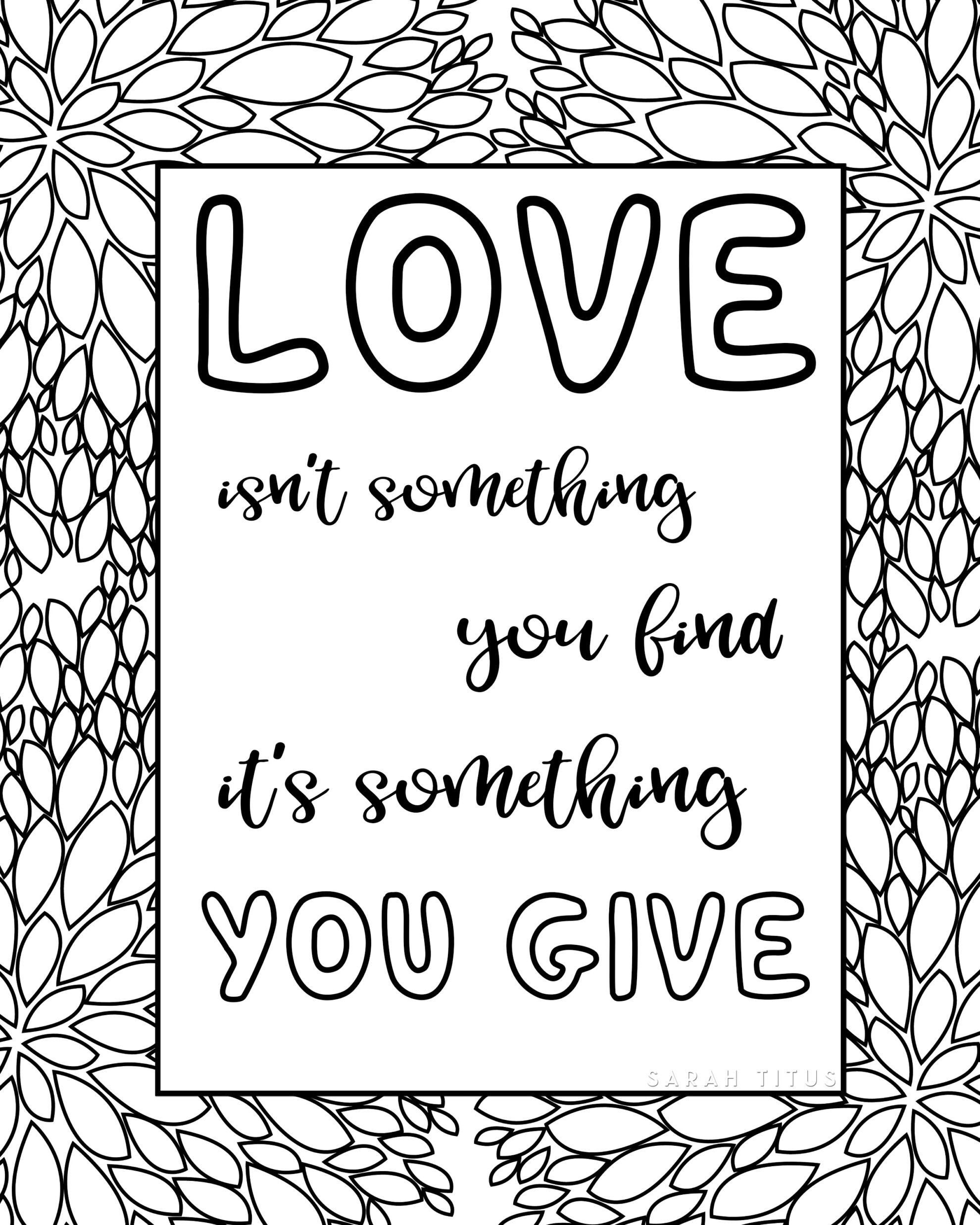 Free Printable Love Quotes Coloring Sheets Sarah Titus Free printable love quotes coloring sheets sarah titus