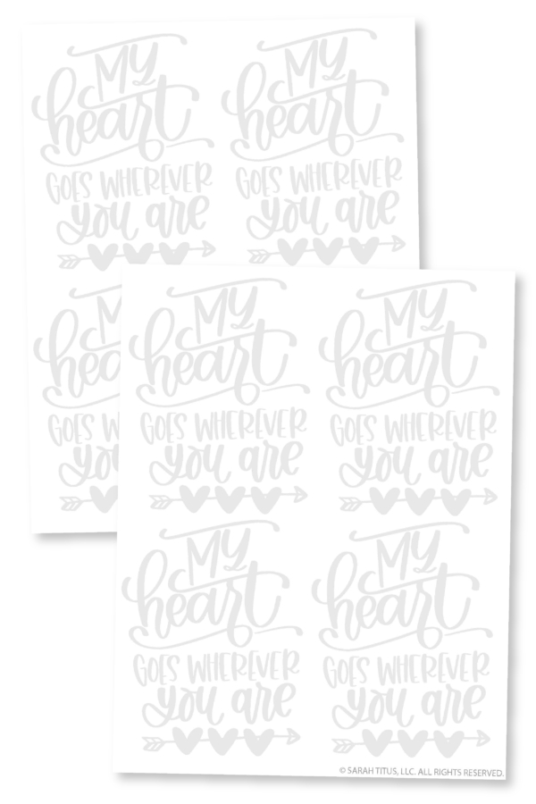 My Heart Goes Wherever You Are-01