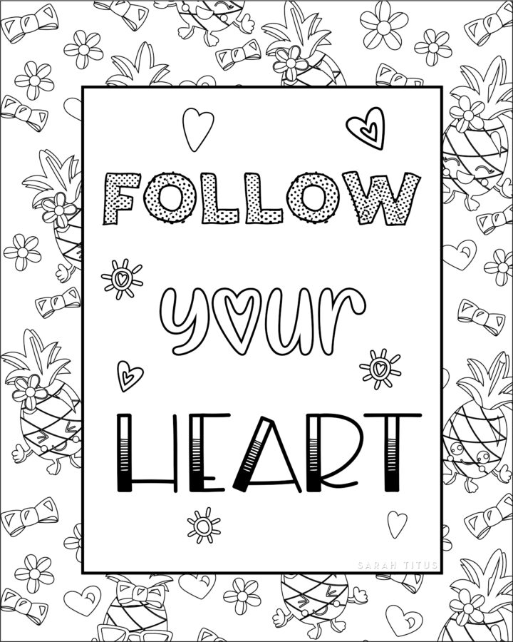 Follow Your Heart Coloring Sheet