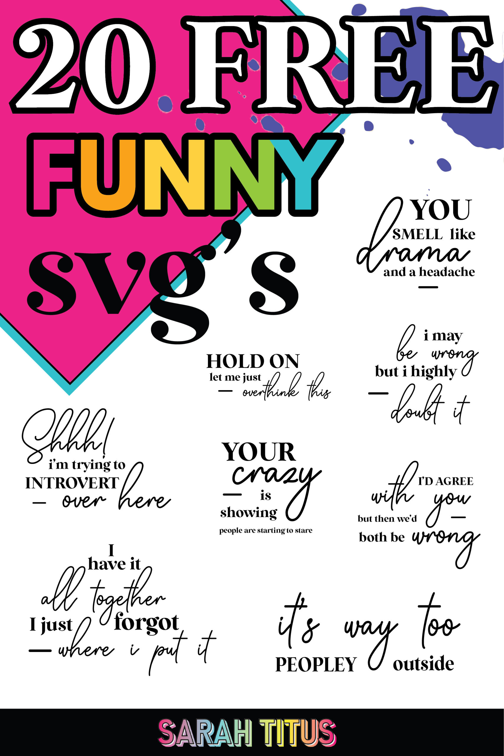 20 Free Funny SVG's - Sarah Titus