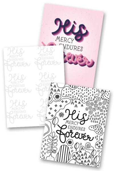 His Mercy Endures Forever (+ free printables and color palette)