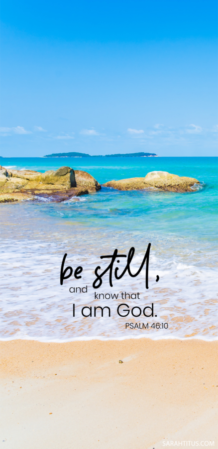 Be Still and Know That I Am God Ocean Wallpaper - Sarah Titus