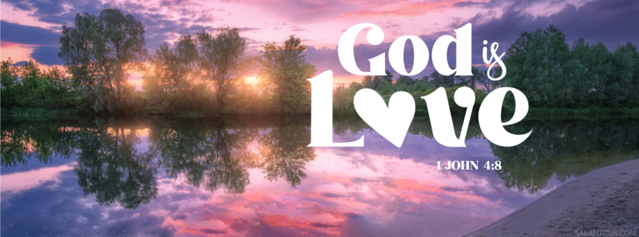 God is Love Wallpaper-Facebook Cover