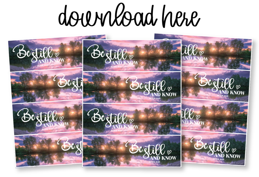 Be Still and Know Bible Verse Bookmarks
