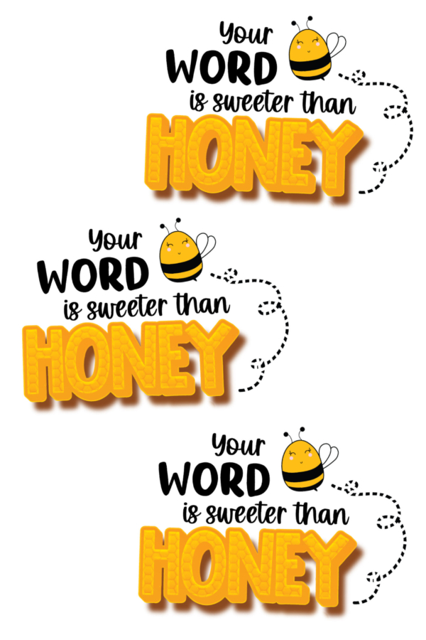 Bee SVG File – Your Word is Sweeter Than Honey-01