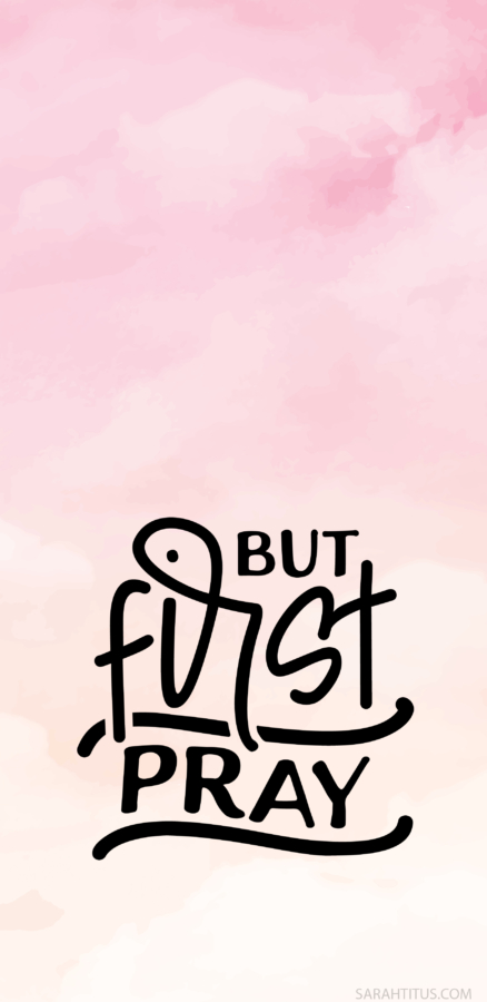 But First Pray-Wallpaper-Phone