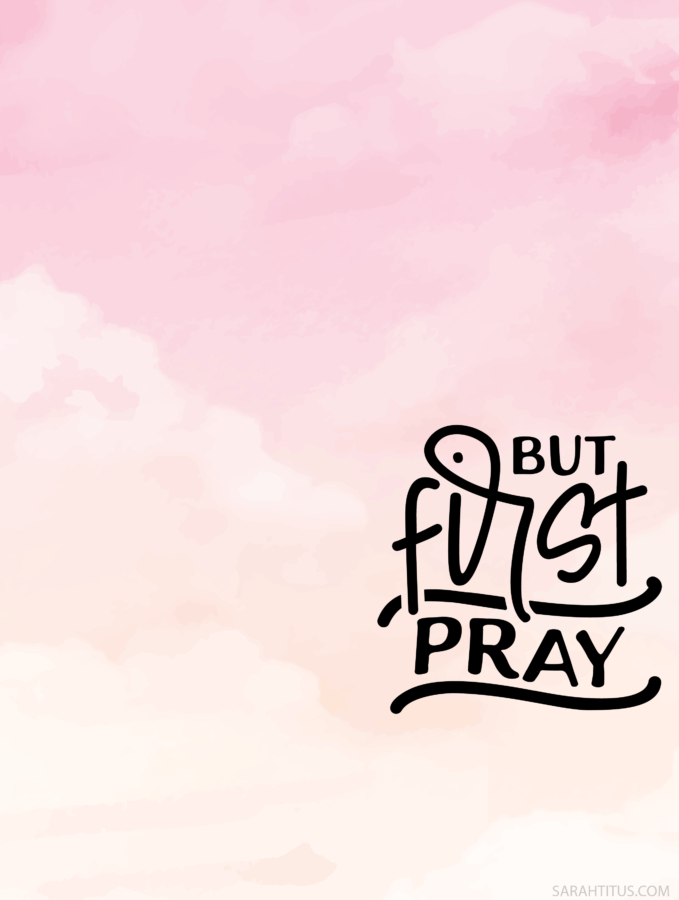 But First Pray Wallpaper-iPad