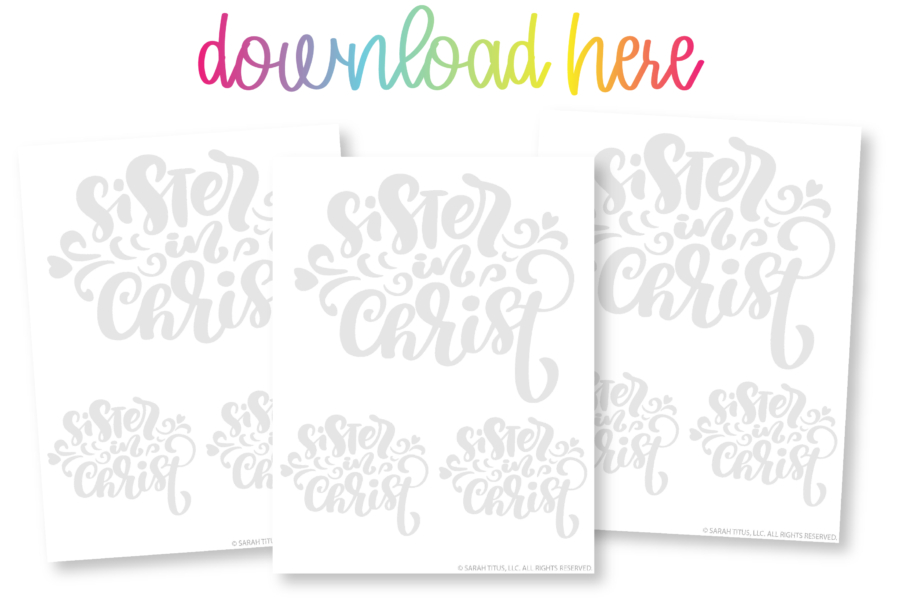 Christian Sister in Christ Hand Lettering Worksheet Download