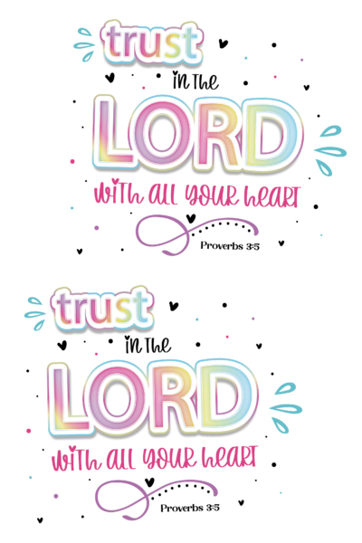 Faith SVG File – Cute Trust in the Lord With All Your Heart-01