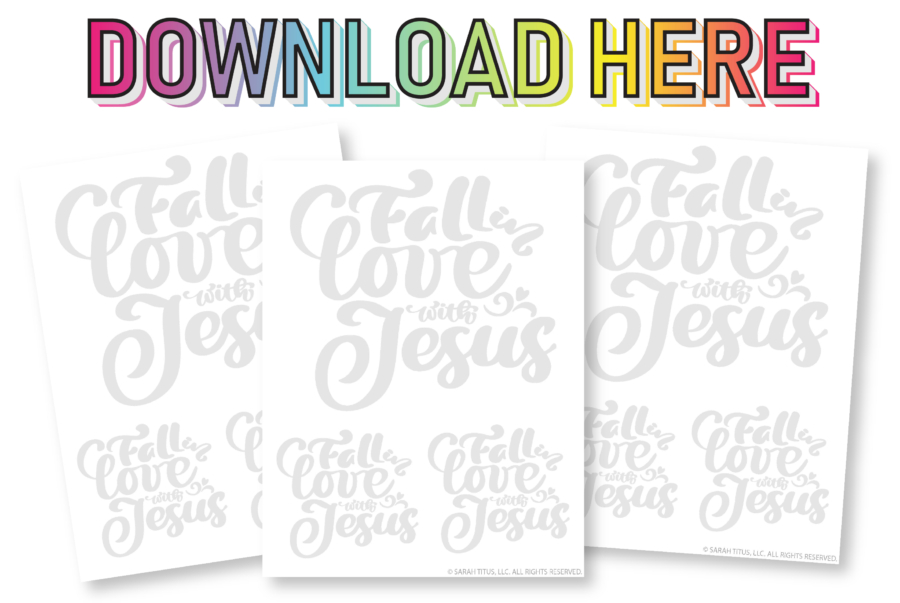 Fall in Love With Jesus Hand Lettering Worksheet