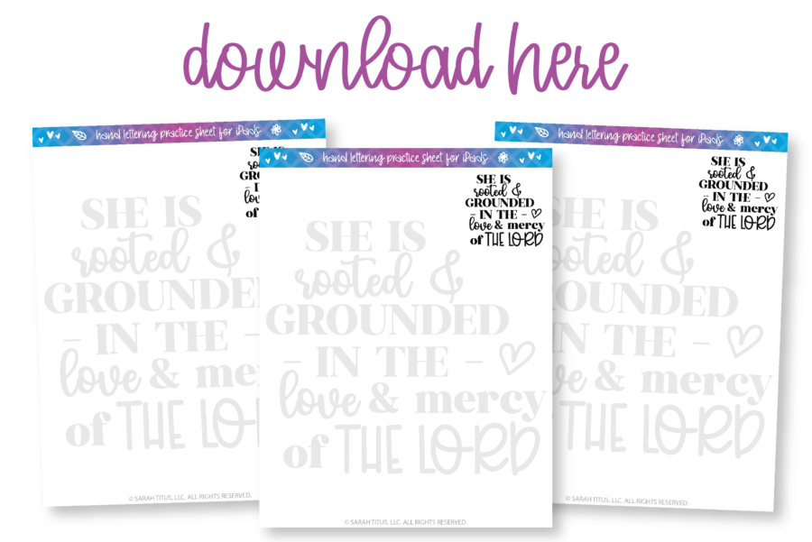 She is Rooted Hand Lettering Worksheet for iPad