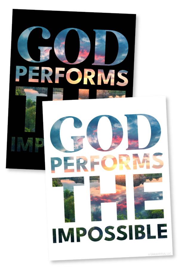 God Performs the Impossible Printable Wall Art-01