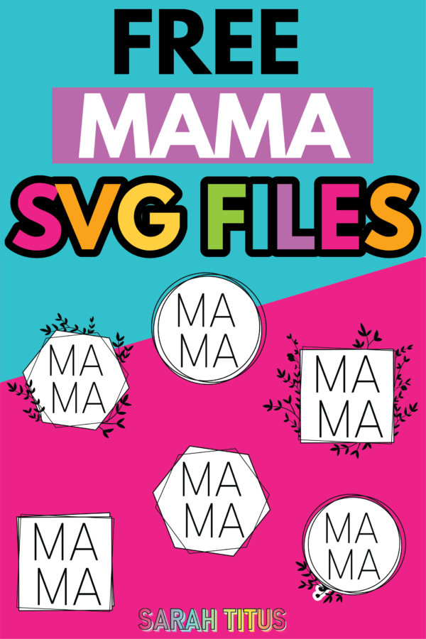 Mama SVGs