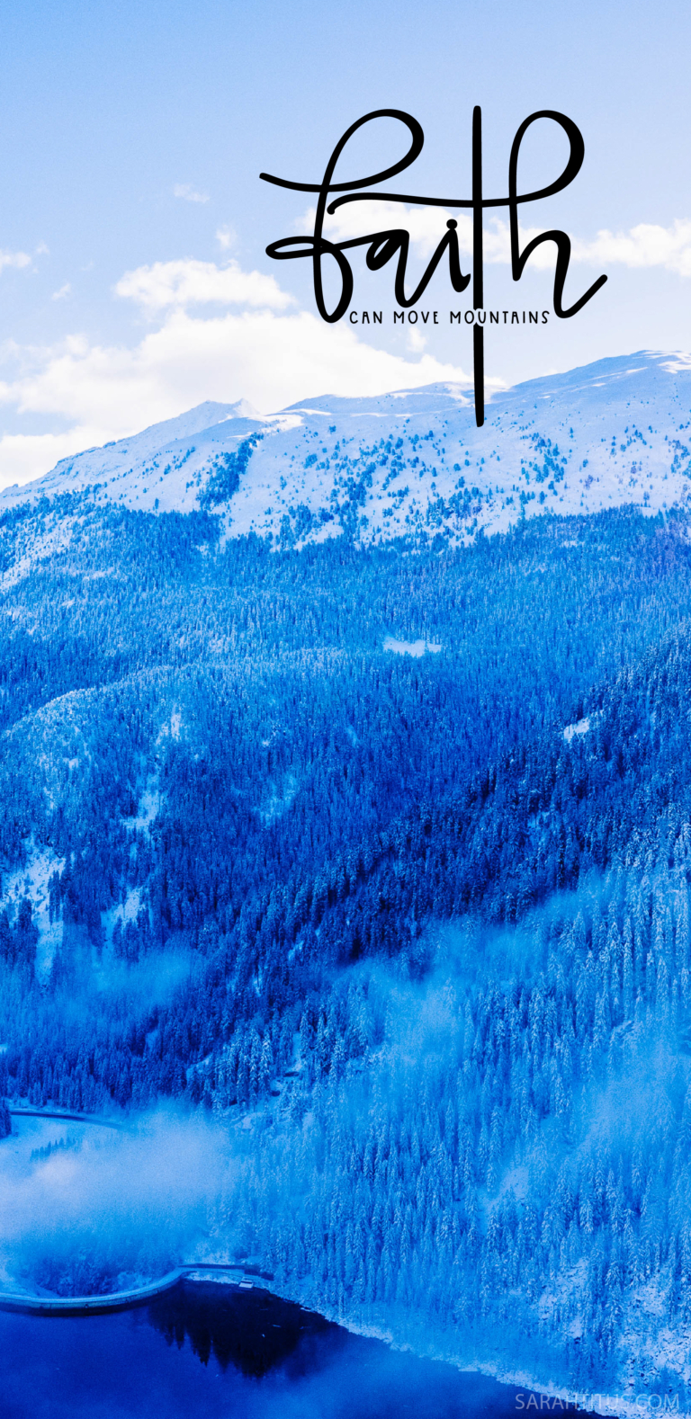 Faith Can Move Mountains Wallpaper Sarah Titus