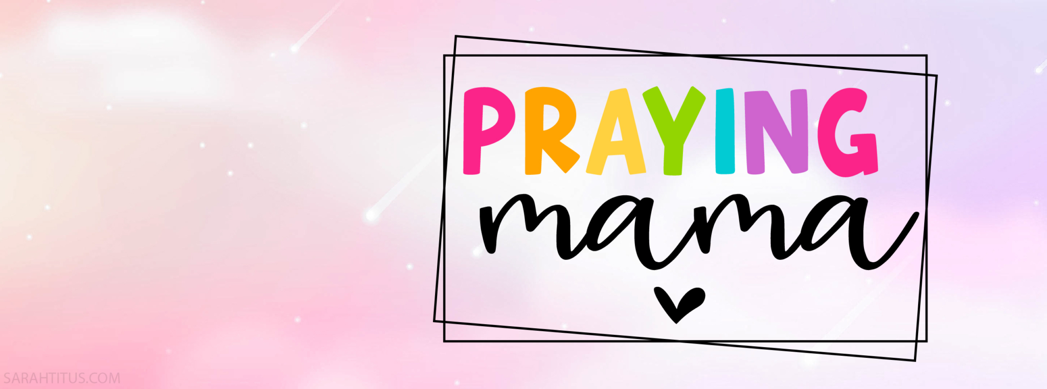 Praying Mama Wallpaper - Sarah Titus