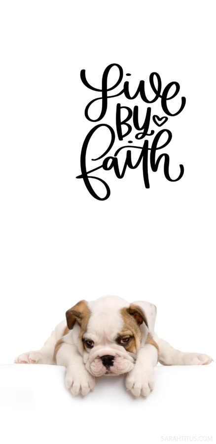 Puppy Dog Live By Faith Wallpaper-Phone