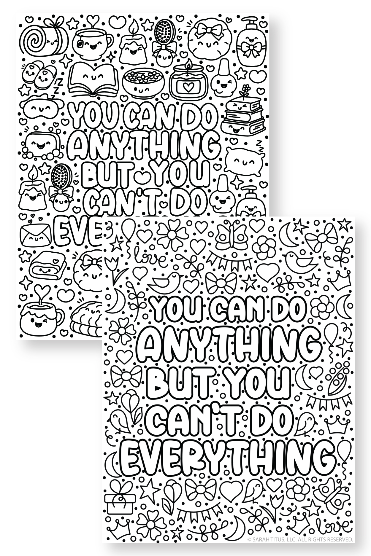 Printable motivational quote coloring page — “You can do anything but you can’t do everything” — with adorable self-care icons (tea, candle, books, bath, sleep mask).