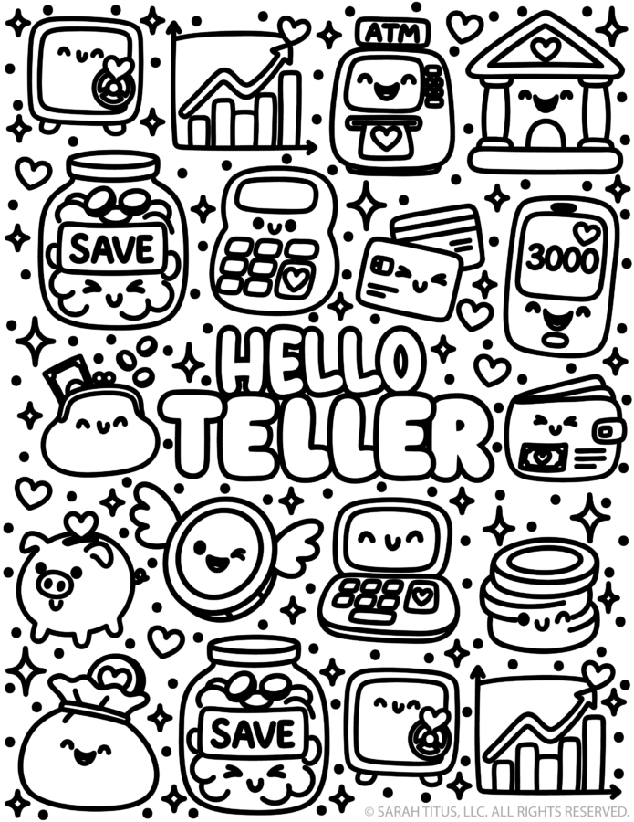 Free printable credit union coloring page that says “HELLO TELLER” with cute savings and banking icons