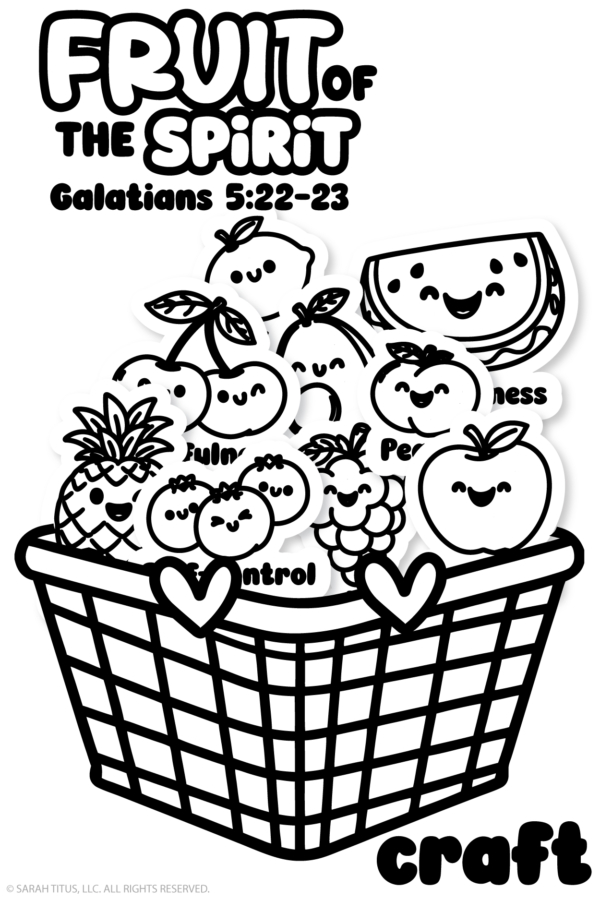 Fruit of the Spirit Galatians 5:22–23 printable craft for kids featuring a basket of cute fruit illustrations for a Christian coloring activity.