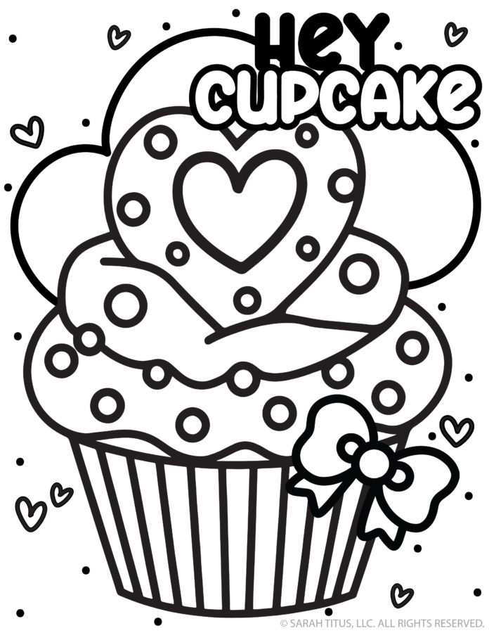 “Hey Cupcake” word art with a cute cupcake topped with a heart and a bow Galentine’s Day coloring page