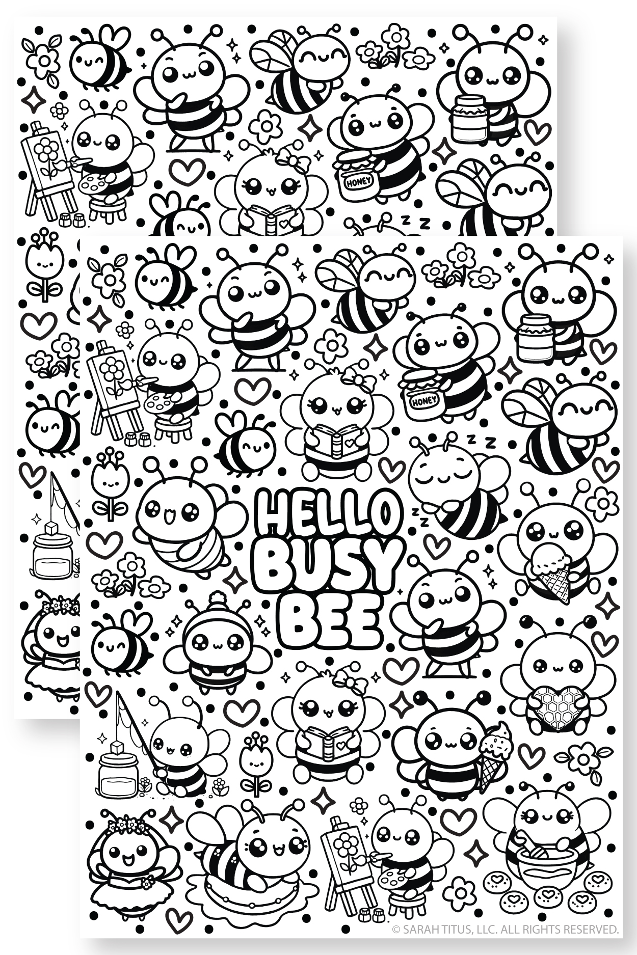A black-and-white coloring page titled "HELLO BUSY BEE" in large, bubbly letters. The page is filled with a dense, "kawaii" style collage of cute, round bees engaged in various activities, including painting on easels, reading books, eating ice cream, holding honey jars, and sleeping. The background is decorated with simple flowers, hearts, and polka dots.