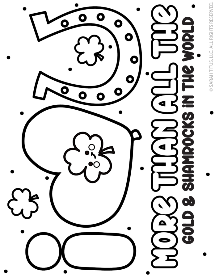 I love you more than all the gold and shamrocks coloring page with I heart U and horseshoe