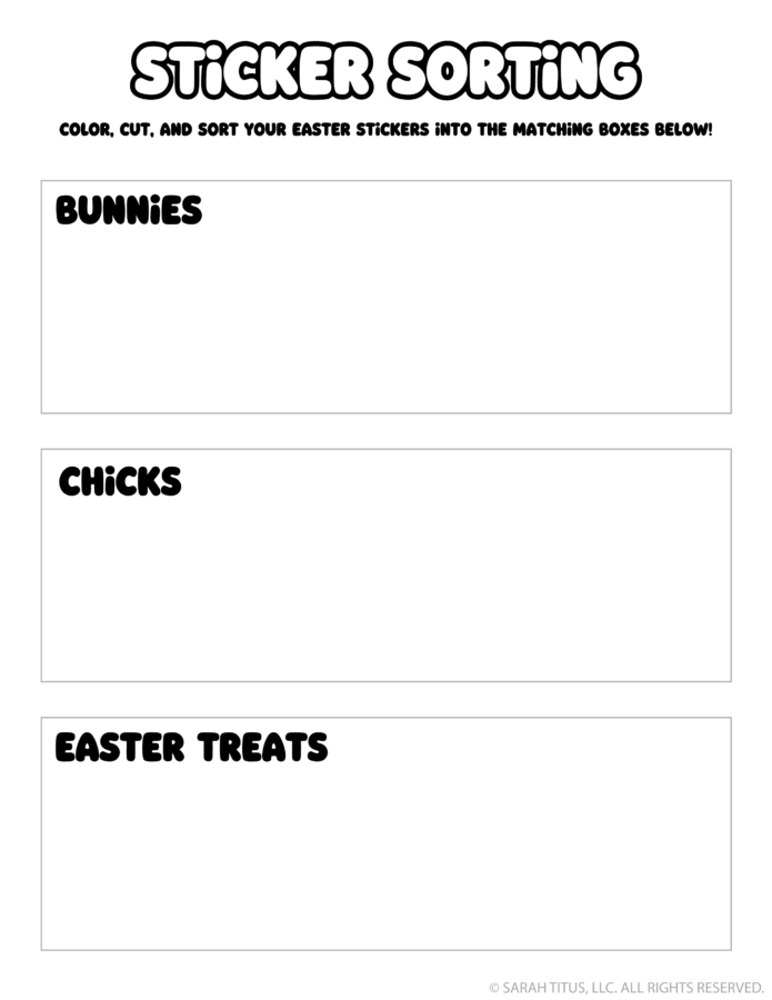 Free printable Sticker Sorting Easter game worksheet with labeled boxes for Bunnies, Chicks, and Easter Treats.