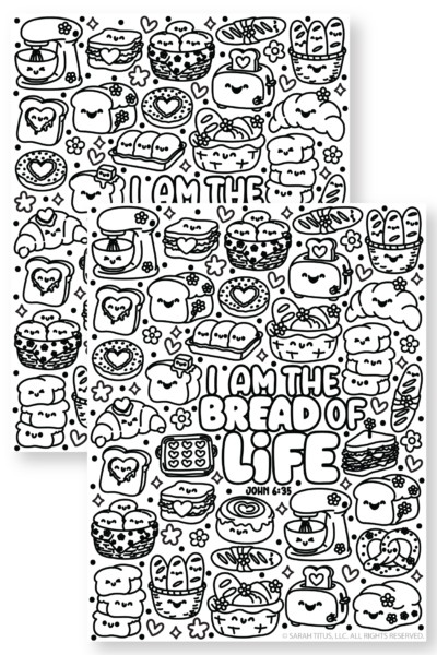 Bible verse coloring page John 6:35 ‘I am the bread of life’ with cute bread, pastries, and bakery doodles for kids.