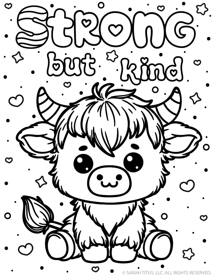 Cute Highland cow coloring page with fluffy fur, striped horns, hearts, stars, and Strong But Kind quote