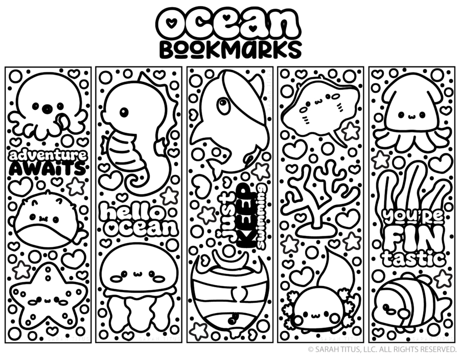 Free printable ocean coloring bookmarks featuring cute kawaii sea animals, sharks, whales, jellyfish, seahorses, and fun underwater sayings.