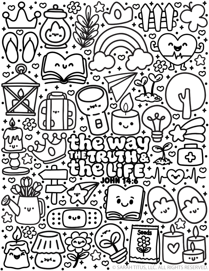 Free printable John 14:6 coloring page featuring The Way, The Truth and The Life surrounded by cute kawaii Bible doodles, a rainbow, lantern, flashlight, hearts, flowers, seeds, and smiling characters.