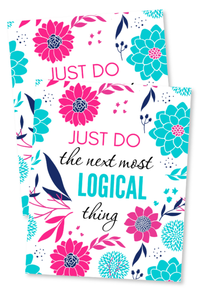 Just Do The Next Most Logical Thing Wall Art-01